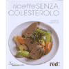 Ricette senza colesterolo