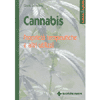 Cannabis<br>proprietà terapeutiche e altri utilizzi