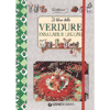 Il libro delle verdure<br>insalate e legumi