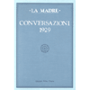 Conversazioni 1929<br />