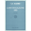 Conversazioni 1953 - 1<br />Volume primo