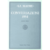 Conversazioni 1953 - 2<br />Volume secondo