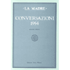 Conversazioni 1954 -2<br />Volume secondo