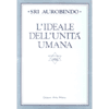 L'Ideale dell'Unità Umana<br />