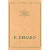 Il Denaro<br />Una selezione di profonde osservazioni di Aurobindo e Mére