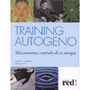 Training autogeno<br>rilassamento, controllo di sè, energia