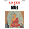 Lo Zen e Noi<br />