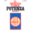 Il Mondo come Potenza<br />volume secondo