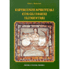 Esperienze spirituali con gli Esseri Elementari<br />