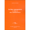 Le Basi Conoscitive<br />E i frutti dell'antroposofia