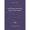 La Scienza Occulta<br />Nelle sue linee generali