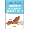 Istruzioni di Volo per Aquile e Polli<br />