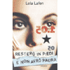 Resterò in piedi e non avrò paura