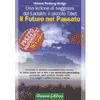 Il Futuro nel Passato<br />
