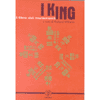 I King<br />Il libro dei mutamenti<br />edizione tascabile