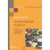 Cosmesi naturale in pratica