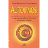 Autoipnosi<br />un metodo sicuro per autoipnotizzarsi