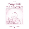 I Saggi dalla Veste Color Prugna<br />