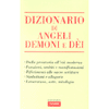 Dizionario di Angeli demoni e Dei