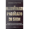 Gli illuminati e il priorato di Sion<br>le verità sulle due società segrete dei libri di Brown