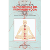La Psicologia del Kundalini Yoga<br />