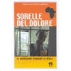 Sorelle nel dolore<br />
