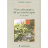 Manuale Pratico di Gemmoterapia<br />(2° Edizione)