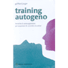Training Autogeno<br />Tecniche di suggestione per la serenità