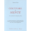 Coltivare la Mente<br />Un corso base di meditazione chan