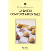 La Dieta Comportamentale<br />