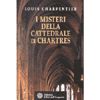 I misteri della cattedrale di Chartres
