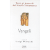 Vangeli<br />Tutti gli apocrifi del Nuovo testamento