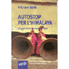 Autostop per l'Himalaya<br />viaggio dallo Xinjiang al Tibet