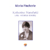 Katherine Mansfield<br>una strana morte