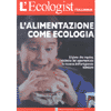 L'Ecologist n.3<br>L'alimentazione come Ecologia