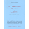 Le Upanishad<br />La Gita la Bibbia