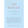 Zen Radicale<br />I detti del maestro Joshu