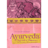 Ayurveda<br>Sattva e Dharma<br>la via della realizzazione