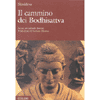 Il cammino dei Bodhisattva