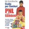 PNL con i bambini<br />guida per genitori