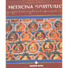 Medicina Spirituale<br />Autoguarigione tantrica NgalS per il corpo la parola e la mente