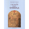 I Culti dell'Ombra<br />