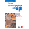 Curarsi con tutti i prodotti delle Api<br />