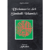 Dizionario dei Simboli Islamici<br />