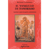 Il Vangelo di Tommaso<br />Versione copia integrale commentata