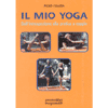 Il mio Yoga<br />dall'introspezione alla pratica a coppie