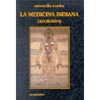 La medicina indiana. Ayurveda