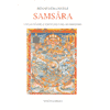 Samsara<br>ciclicità dell'esistenza nel buddismo