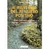 Il risveglio del pensiero positivo