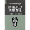 L'isola della Tartaruga<br>poesie e saggi